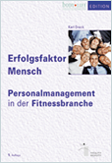 Erfolgsfaktor Mensch
